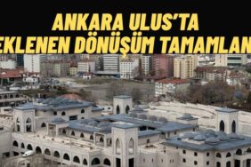 Ankara Ulus’ta Yıllardır Beklenen Proje Tamamlandı Dolmuş Durakları Taşınıyor Kültür Merkezi Açılıyor