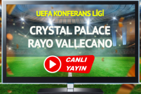 CANLI YAYIN | Crystal Palace Rayo Vallecano Maçı