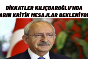Kılıçdaroğlu’nun Yarın Vereceği Mesajlar Merak Konusu CHP’de Gözler Ankara’daki Halk Buluşmasında