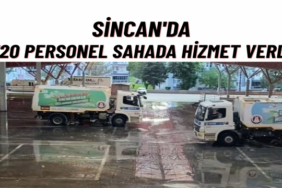 Sincan'da Bayram Boyunca 720 Personel Sahada Görev Yaptı