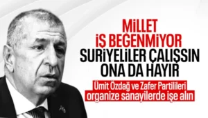 Ümit Özdağ'dan Yabancıların Çalışma Düzenlemesine Sert İtiraz!