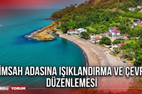 Timsah Adasına Işıklandırma ve Çevre Düzenlemesi