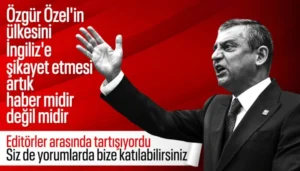 Özgür Özel’den Financial Times’ta Olay Yazı: Batı Medyasına Yine Şikayet Etti!