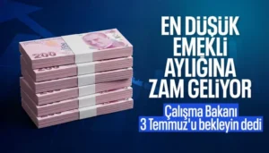 Bakan Işıkhan'dan Son Dakika Emekli Maaşı Açıklaması: 3 Temmuz'u İşaret Etti!