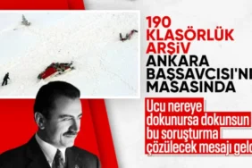 Yazıcıoğlu Soruşturmasında Yeni Dönem: 190 Klasörlük Arşiv Ankara'da!