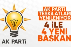 AK Parti'de 4 İle Yeni İl Başkanı Atandı! İşte O İsimler