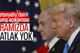 Netanyahu'dan Trump Açıklaması: "İran Konusunda Hedefimiz Ortak, Çatlak Yok"