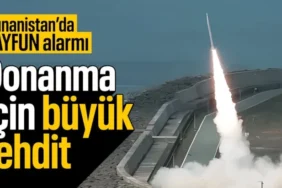Yunan Basınından TAYFUN İtirafı: Blok-3 Donanmamız İçin Ölümcül Tehdit