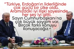 Trump'tan Erdoğan'a Övgü Dolu Sözler: "Harika Bir Lidersiniz, Size Büyük Saygım Var"