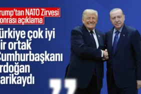 Trump'tan NATO Sonrası Türkiye Açıklaması: "Erdoğan Harikaydı, Çok İyi Ortaklarız"