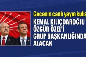 Kılıçdaroğlu'ndan Flaş Hamle İddiası: Özgür Özel ve Grup Başkanvekilleri Görevden Alınıyor