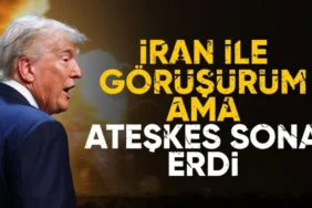 Trump: İran'la müzakereler sürecek, ateşkes dönemi sona erdi