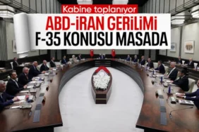 Kabine Bugün Toplanıyor: CAATSA, F-35 ve Hürmüz Gerilimi Masada