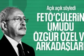 Kılıçdaroğlu'ndan Flaş İddia: FETÖ, Özgür Özel'e Destek Veriyor