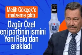 Melih Gökçek'ten Özgür Özel'in 'Yeni Parti'sine Mizahi Gönderme: "Yeni Rakı" Esprisi
