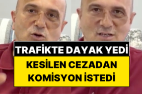 "Dayağı Ben Yedim, Parayı Devlet Aldı" Trafikte Darbedilen Vatandaştan Erdoğan’a Komisyon Çağrısı