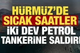 Hürmüz Boğazı'nda 2 Yunan Tankerine Mühimmat İsabet Etti