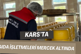 Kars’ta gıda işletmeleri mercek altında