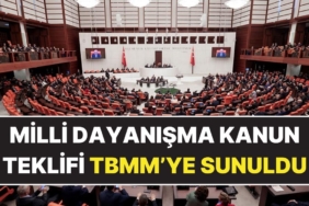 Milli Dayanışma ve Toplumsal Bütünleşme Kanun Teklifi Meclis’e Sunuldu
