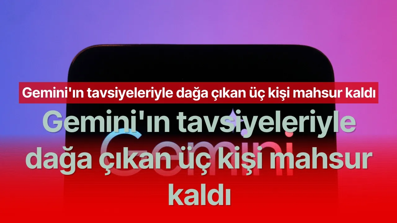 Gemini;ın yönlendirdiği 3 dağcı Shasta Dağı&;nda mahsur kaldı