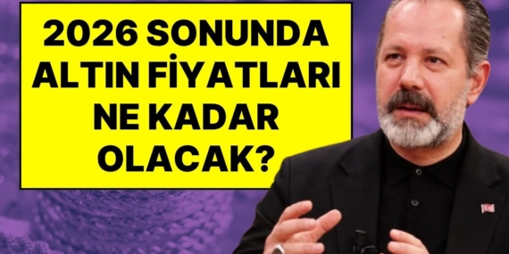İslam Memiş'ten 2026 Sonu Tahmini: Gram Altında 8.500 Lira, Ons Altında 5