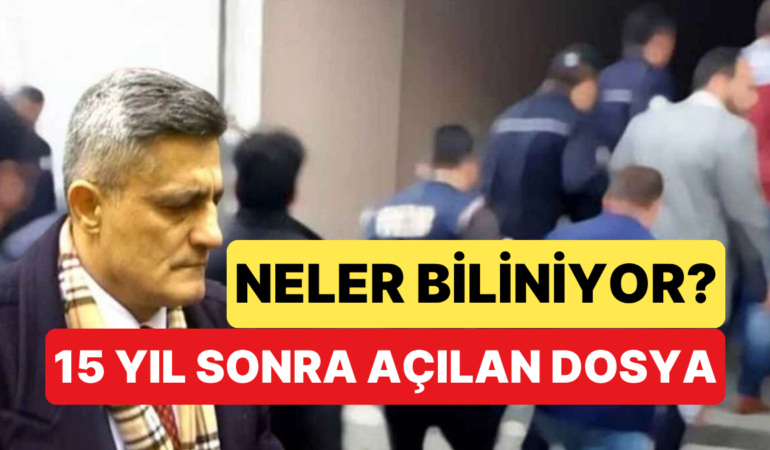 Kaşif Kozinoğlu Cinayetine Dair 15 Yıl Sonra Yeniden Soruşturma Açıldı: Cinayet mi Doğal Ölüm mü?