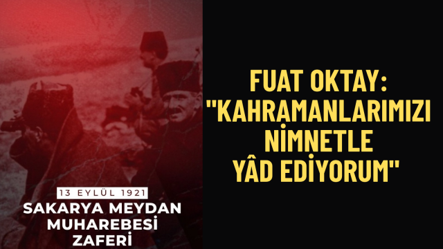 Sakarya Meydan Muharebesi’nin 105