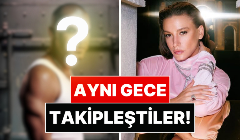 Serenay Sarıkaya'nın İstanbul'da Tanıştığı Gibi Takipleştiği Dünyaca Ünlü Oyuncu Dikkat Çekti!